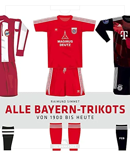 Alle Bayern-Trikots: Von 1900 bis heute - Sport Allgemein, entdecke die komplette Kollektion der Bayern-Trikots und feiere die Geschichte des Vereins mit jedem Trikot.