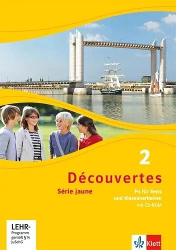 Découvertes 2. Série jaune Fit für Test & Klassenarbeiten ISBN 9783126220200
