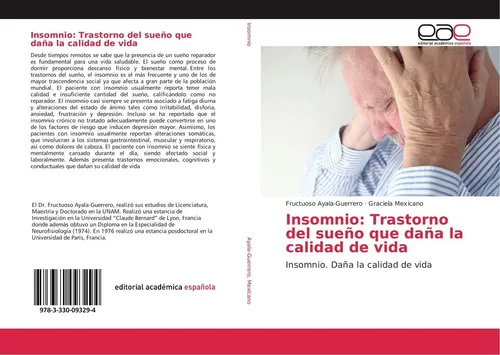 Insomnio: Trastorno del sueño que daña la calidad de vida Fructuoso Ayala-Guerre