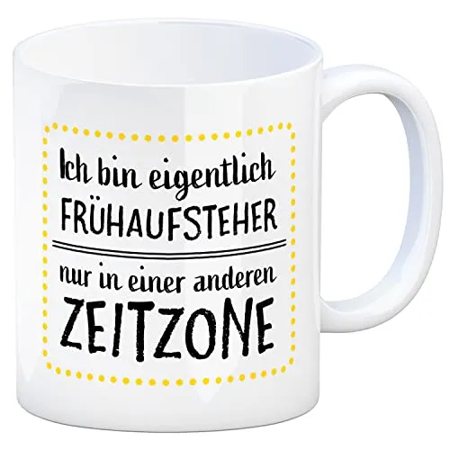 trendaffe Kaffeebecher mit Spruch: Ich bin eigentlich Frühaufsteher nur in einer anderen Zeitzone