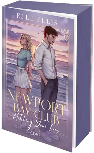 Newport Bay Club 1: Matching Your Lies: Romantic Suspense im Sommer-Club der High Society (1)