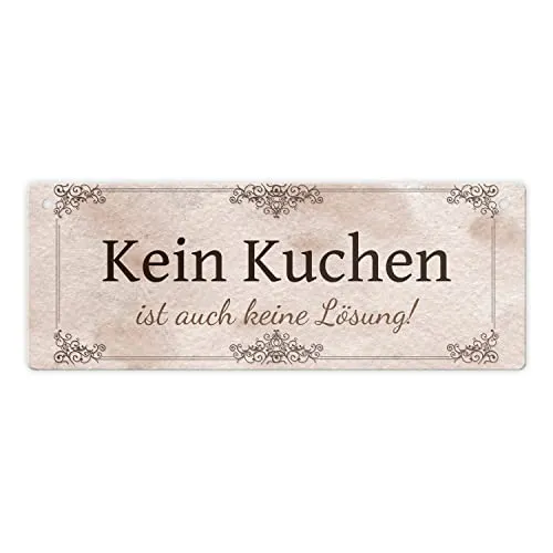 Kein Kuchen ist auch keine Lösung Metallschild in braun vintage als Geschenk für Frauen die liebend gerne Kuchen essen und backen aber auch auf ihre schlanke Linie achten wollen