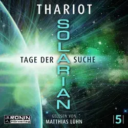Solarian 5 - Tage der Suche von Thariot / Omondi UG / MP3
