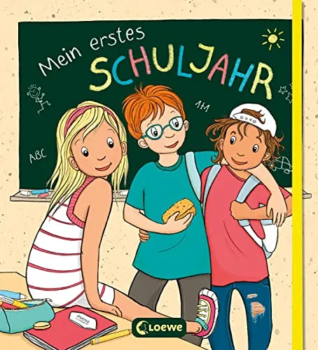 Mein erstes Schuljahr: Endlich bin ich Schulkind - Freundebuch -Erinnerungsbuch - Erinnerungsalbum - Eintragbuch - für Kinder ab 6 Jahren (Eintragbücher)