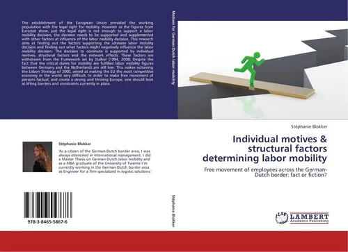 Individual motives & structural factors determining labor mobility Stéphanie Blo