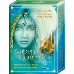 Zauber der Naturreiche: Meditationskarten und Buch über Naturwesen - Belletristik über Elfen, Faune und Gnome - entdecken Sie die geheimnisvollen Wesen der Natur und wie sie uns behüten und beschützen.