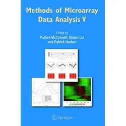Methods of Microarray Data Analysis V - Belletristik, einzigartige Analyseansätze zur Auswertung von Mikroarray-Daten, die Stärken verschiedener Methoden aufzeigen.