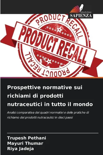 Prospettive normative sui richiami di prodotti nutraceutici in tutto il mondo Tr