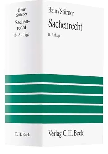 Sachenrecht (Großes Lehrbuch) - Umfassendes Lehrbuch zum Sachenrecht, ideal für Jurastudenten und Rechtsreferendare, vermittelt fundierte Kenntnisse und praxisnahe Beispiele.