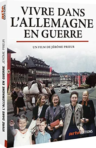 Vivre dans l'Allemagne en guerre [FR Import]