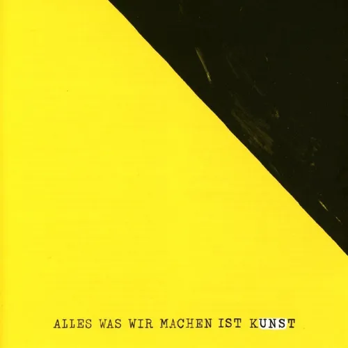 UNS - ALLES WAS WIR MACHEN IST KUNST   CD NEU
