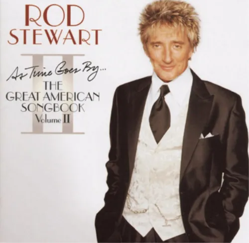 Rod Stewart As Time Goes By...the Great American Songbook - Volume II (CD) Album