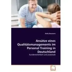 VDM Ansätze eines Qualitätsmanagements im Personal Training in Deutschland - Fachbuch über Qualitätsmanagement im Personal Training, bietet wertvolle Einblicke und Strategien für Trainer und Fitnessprofis.