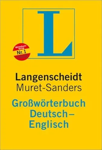 Langenscheidt Großwörterbuch Deutsch-Englisch (Muret-Sanders) - Deutsche Wörterbücher, umfassendes Nachschlagewerk mit präzisen Übersetzungen und zahlreichen Beispielsätzen für effektives Lernen.