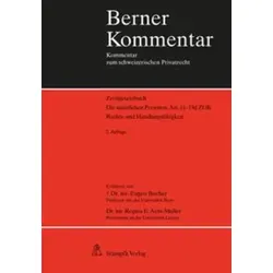Bucher, E: Die natürlichen Personen, Art. 11-19d ZGB Rechts- und Handlungsfähigkeit