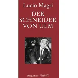 Der Schneider von Ulm - Ein Klassiker der deutschen Literatur - Fesselnde Erzählung über den berühmten Schneider von Ulm. Ein unterhaltsames Buch für Liebhaber deutscher Geschichten und Tradition.