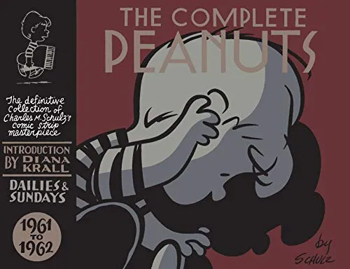 The Complete Peanuts 1961-1962: Volume 6 - Humor-Buch mit den besten Comics von Charles M. Schulz, bietet nostalgische Unterhaltung und zeitlose Witze für Fans von Peanuts.