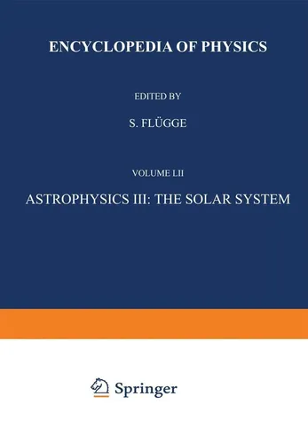Astrophysics III: The Solar System / Astrophysik III: Das Sonnensystem S. Flügge