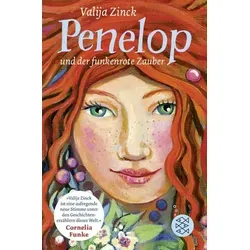 Penelop und der funkenrote Zauber: Kinderbuch ab 10 Jahre – Fantasy-Buch für Mädchen und Jungen: Band 1