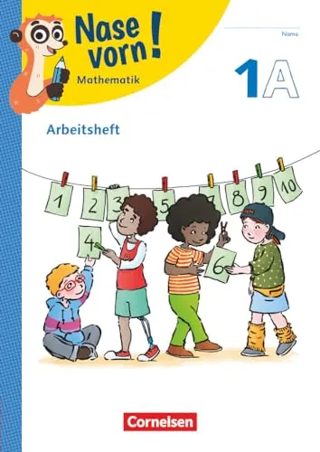 Nase vorn! - Lehrwerk für Mathematik - Ausgabe 2023 - 1. Schuljahr: Arbeitsheft - Teil A und B - Mit Kartonbeilagen und digitalen Medien