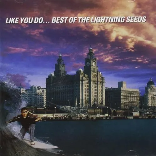 Like You Do-Best of the Lightning Seeds