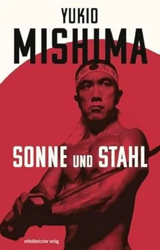 Sonne und Stahl: Autobiografischer Essay - Anthologien - Fiktion, ein tiefgründiger Einblick in das Leben des Autors und eine Reflexion über die menschliche Existenz.