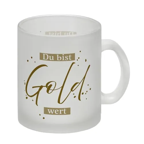 Danksagung Glas Tasse mit Spruch Du bist Gold wert Für Freundin Kollege Mama Papa Sohn Tochter Einzigartige Idee für Familie