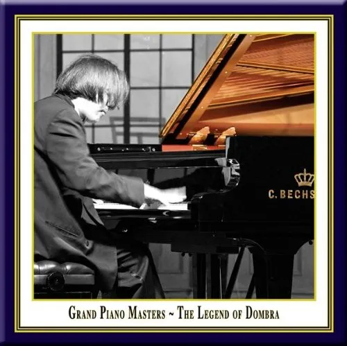 Grand Piano Masters - The Legend of Dombra (Die Legende von Dombra)