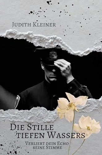 Die Stille tiefen Wassers - 4: Verliert dein Echo seine Stimme (Hailee Borrows Serie)