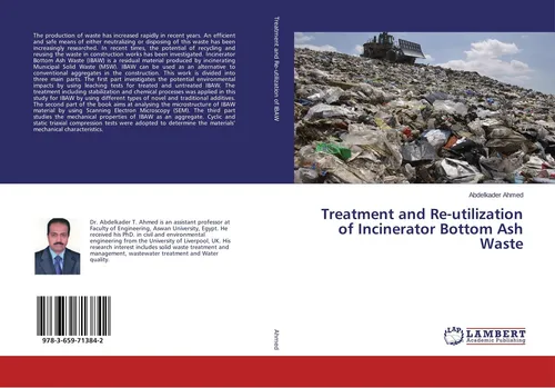 Treatment and Re-utilization of Incinerator Bottom Ash Waste Abdelkader Ahmed