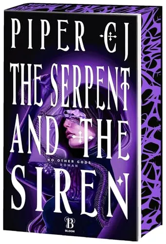 The Serpent and The Siren: Roman - (No Other Gods 3) - Limitierte Erstauflage mit Farbschnitt
