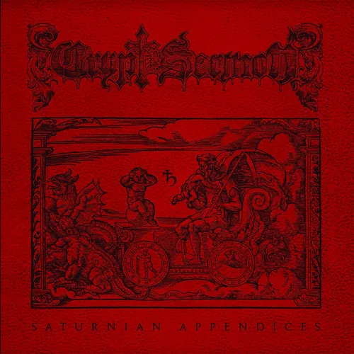 CRYPT SERMON - Saturnian Appendices MCD, NEU
