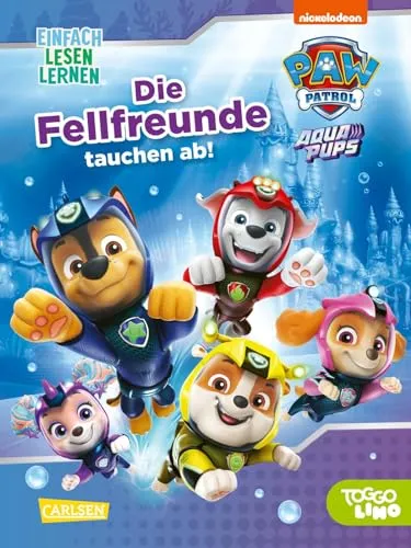 PAW Patrol Erstlesebuch: Aqua Pups: Die Fellfreunde tauchen ab!: Einfach Lesen Lernen | Für Kinder ab 5 Jahren für die 1. Klasse – mit Bildern und Comic-Elementen von Chase, Skye, Coral & Co.