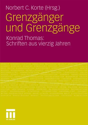 VS Grenzgänger und Grenzgänge (Konrad Thomas, 2011) - Fachbuch über Grenzgänger und ihre Herausforderungen, ideal für Studierende und Fachleute, die sich mit Migration und Integration beschäftigen.