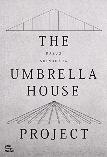 Kazuo Shinohara: The Umbrella House Project - Bauwesen, innovative Architektur und einzigartiges Designkonzept für modernes Wohnen