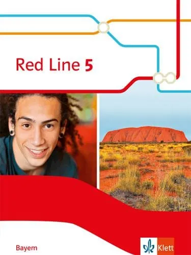 Red Line 5. Ausgabe Bayern: Schulbuch für Klasse 9 - Englisch lernen mit fester Einband-Ausgabe, ideal für den Unterricht und fördert die Sprachkompetenz.