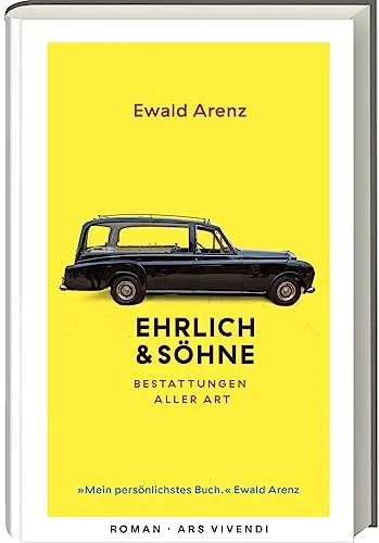 Ehrlich & Söhne (Sonderausgabe): Bestattungen aller Art - Sozialwissenschaften - Mitreißender Roman über Familie und Liebe im außergewöhnlichen Geschäft des Lebensabschieds.