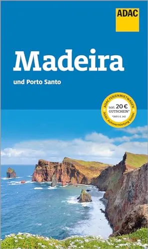 ADAC Reiseführer Madeira und Porto Santo: Der Kompakte mit den ADAC Top Tipps und cleveren Klappenkarten
