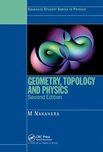 Geometry, Topology and Physics - Graduate Student Series in Physics - Geometrie-Buch in neuem Zustand, ideal für Studierende mit garantiertem Versand am selben Tag bei Bestellungen vor 12 Uhr.