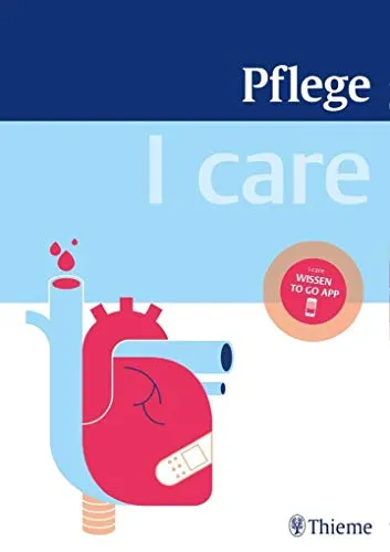 I care Pflege: I care Wissen to go App - Medizin App von Thieme, Stuttgart für umfassende Pflegeinformationen – ideal für Fachkräfte und Angehörige.