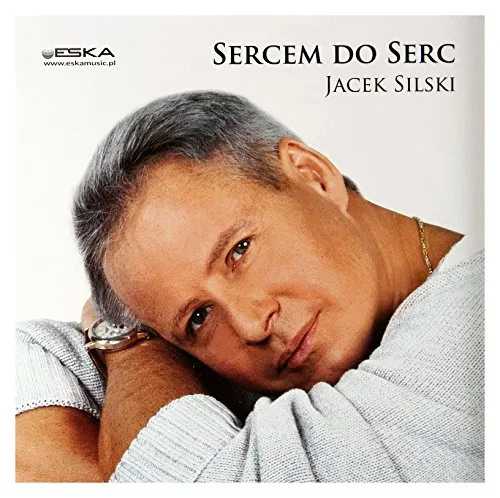 Jacek Silski: Sercem do Serc [CD]