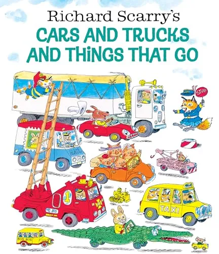 Richard Scarry's Cars and Trucks and Things That Go