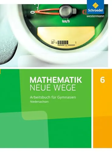Mathematik Neue Wege SI - Arbeitsbuch 6 für Niedersachsen G9 - Mathematik Schulbuch für Sekundarstufe 1, fördert das Verständnis mathematischer Konzepte durch praxisnahe Übungen und anschauliche Beispiele.