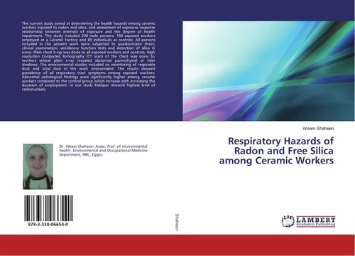Respiratory Hazards of Radon and Free Silica among Ceramic Workers Weam Shaheen