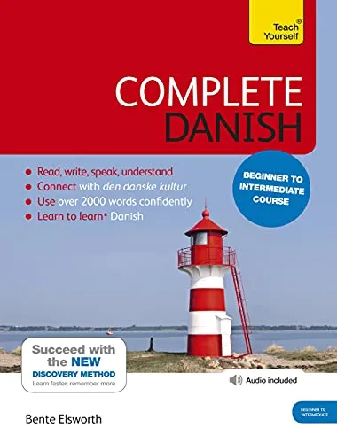 Complete Danish Beginner to Intermediate Course: Buch & Audio-Unterstützung - Sozialwissenschaften - Umfassender Kurs für Dänisch mit Buch und Audio, ideal für Anfänger und Fortgeschrittene.