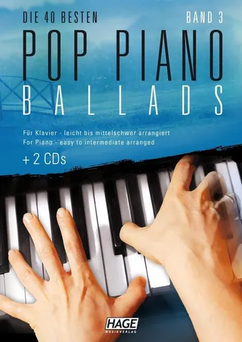 Pop Piano Ballads 3 mit 2 CDs - Musikalien mit 40 beliebten Balladen von Stars wie Adele und Rihanna, leicht spielbar und ideal zum Üben oder Anhören, eingespielt von Gerhard Kölbl.