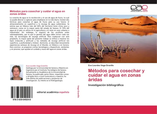 Eva Lourdes Vega Granillo | Métodos para cosechar y cuidar el agua en zonas...