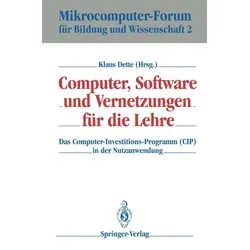 Computer Software und Vernetzungen für die Lehre / Springer Berlin Heidelberg / Taschenbuch