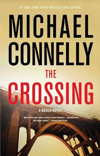 The Crossing (A Harry Bosch Novel, 18, Band 18)