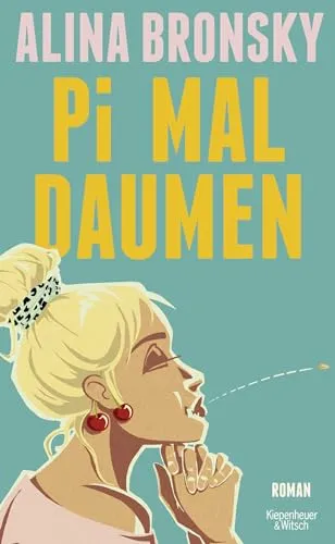 Pi mal Daumen: Roman | Lieblingsbuch der Unabhängigen 2024 - Hörbücher, fesselnde Erzählung und ausgezeichnet mit dem Preis der Unabhängigen für 2024.
